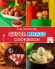 The_unofficial_Super_Mario_cookbook
