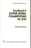 Football_s_Super_Bowl_champions__IX-XVI