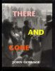 There_and_gone