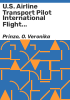 U_S__airline_transport_pilot_international_flight_language_experiences__report_1