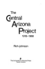 The_central_Arizona_project__1918-1968