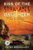 Kiss_of_the_Shaman_s_Daughter