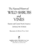 The_natural_history_of_wild_shrubs_and_vines