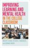 Improving_learning_and_mental_health_in_the_college_classroom
