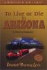 To_live_or_die_in_Arizona
