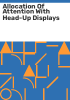 Allocation_of_Attention_with_Head-Up_Displays