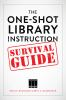 The_one-shot_library_instruction_survival_guide