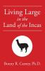 Living_large_in_the_land_of_the_Incas