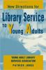 New_directions_for_library_service_to_young_adults