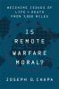 Is_remote_warfare_moral_