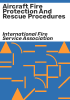 Aircraft_fire_protection_and_rescue_procedures