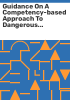 Guidance_on_a_Competency-based_Approach_to_Dangerous_Goods_and_Assessment