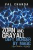 Zorn_and_Grayall_defy_murder_by_magic