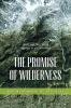 The_promise_of_wilderness