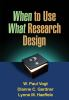When_to_use_what_research_design