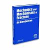 Mechanics_and_mechanisms_of_fracture