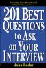 201_best_questions_to_ask_on_your_interview