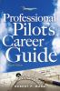 Professional_pilot_s_career_guide