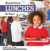 Should_school_lunches_be_free_