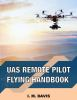 UAS_remote_pilot_flying_handbook