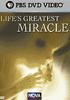 Life_s_greatest_miracle