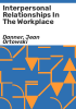 Interpersonal_relationships_in_the_workplace
