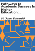 Pathways_to_academic_success_in_higher_education