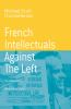 French_intellectuals_against_the_left