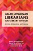 Asian_american_librarians_and_library_services
