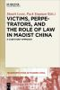 Victims__perpetrators__and_the_role_of_law_in_Maoist_China