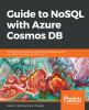 Guide_to_NoSQL_with_Azure_Cosmos_DB