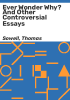 Ever_wonder_why__and_other_controversial_essays