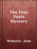 The_Four_Pools_Mystery