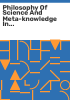 Philosophy_of_science_and_meta-knowledge_in_international_business_and_management