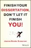 Finish_your_dissertation__don_t_let_It_finish_you_