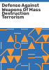 Defense_against_weapons_of_mass_destruction_terrorism