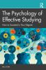 The_psychology_of_effective_studying