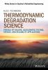 Thermodynamic_degradation_science