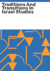 Traditions_and_transitions_in_Israel_studies
