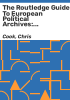 The_Routledge_guide_to_European_political_archives