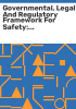 Governmental__legal_and_regulatory_framework_for_safety