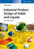 Industrial_product_design_of_solids_and_liquids