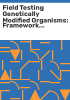 Field_testing_genetically_modified_organisms