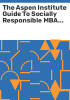 The_Aspen_Institute_guide_to_socially_responsible_MBA_programs