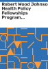 Robert_Wood_Johnson_health_policy_fellowships_program_directory_of_fellows_1974-1995