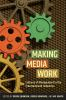 Making_media_work