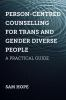 Person-centred_counselling_for_trans_and_gender_diverse_people