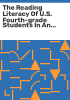 The_reading_literacy_of_U_S__fourth-grade_students_in_an_international_context