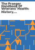 The_Praeger_handbook_of_veterans__health