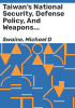 Taiwan_s_national_security__defense_policy__and_weapons_procurement_processes